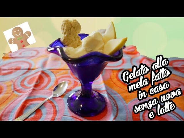 gelato alla mela fatto in casa