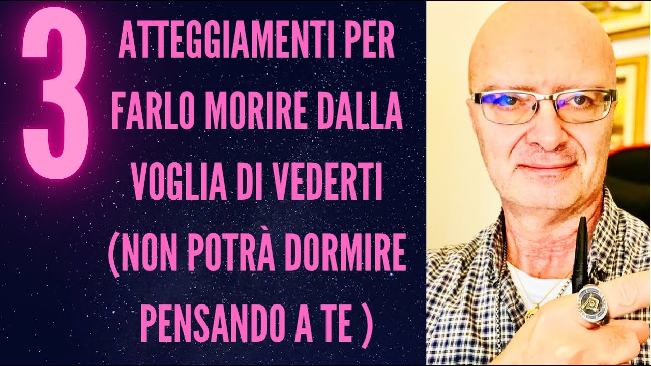 come fargli venire voglia di te